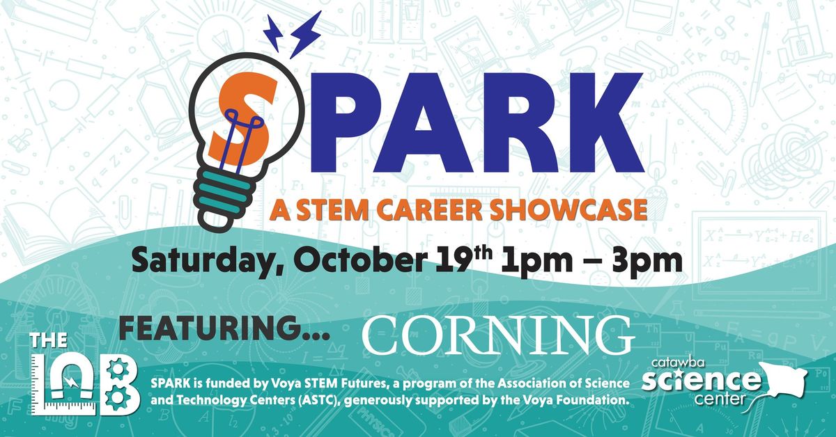 SPARK: A STEM Career Showcase ft. Corning