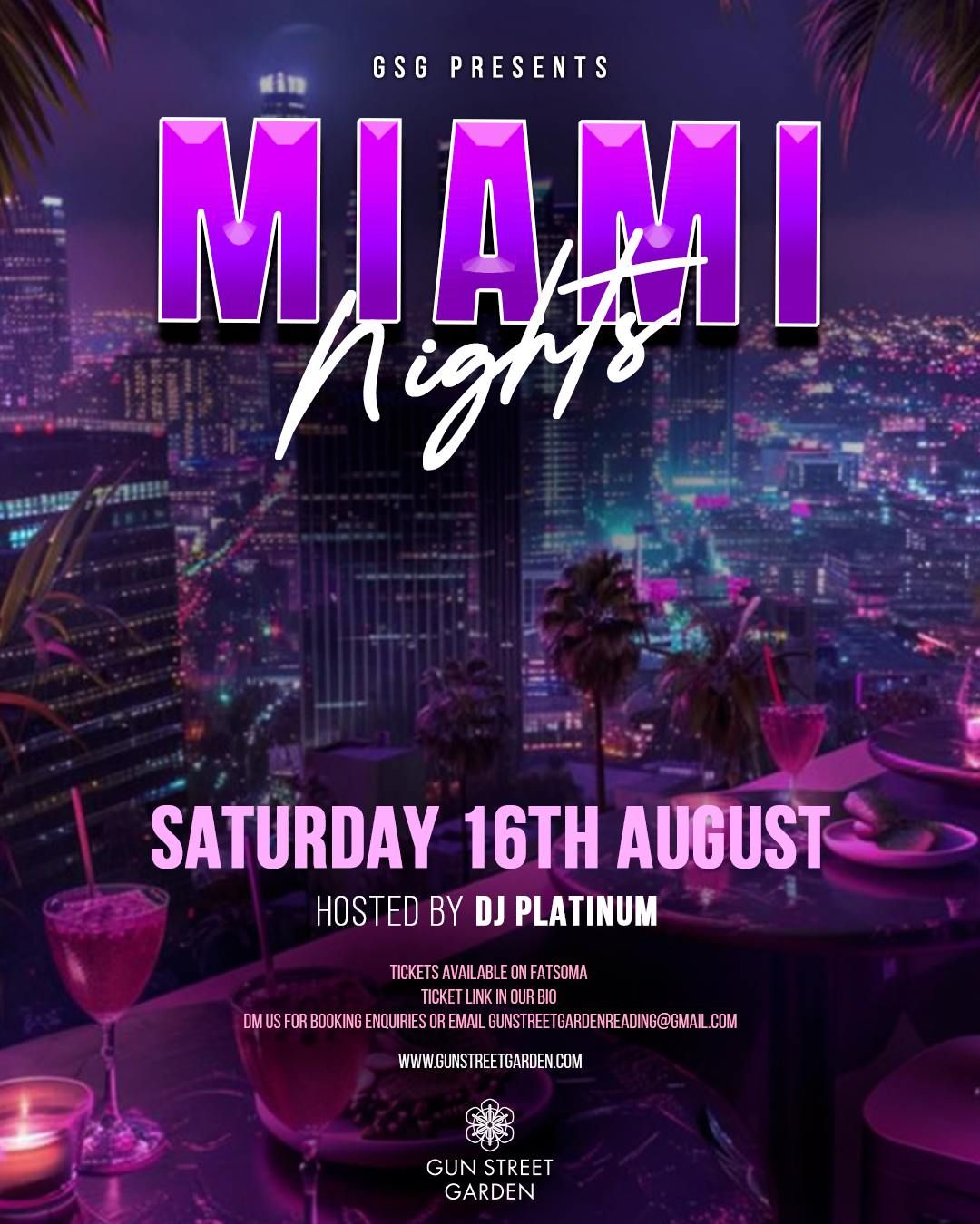 GSG PRESENTS\u2026 MIAMI NIGHTS \ud83c\udf03