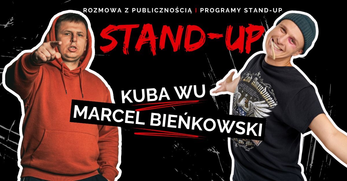 Kuba Wu i Marcel Bie\u0144kowski - programy stand-up i rozmowa z publiczno\u015bci\u0105 \u0141\u00d3D\u0179