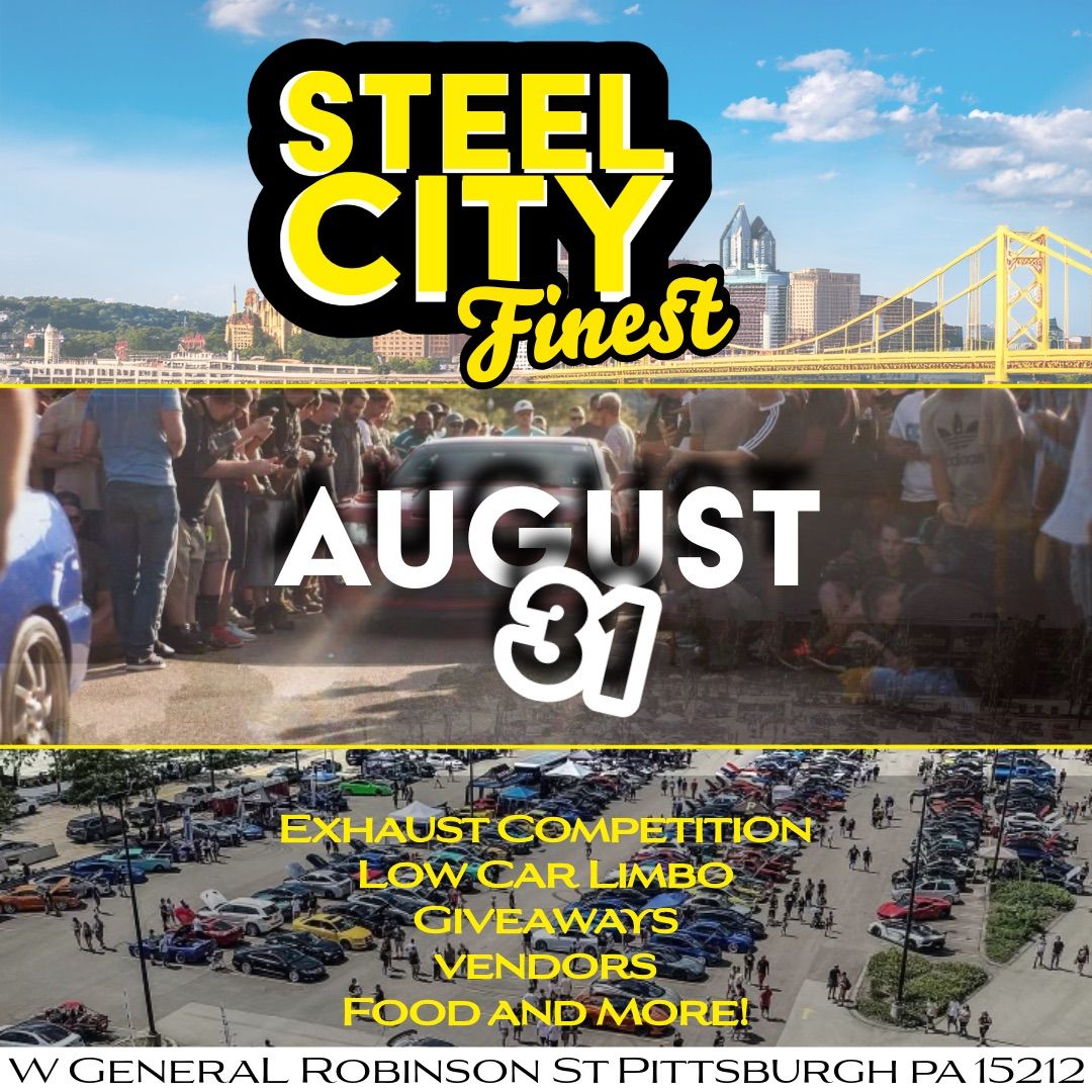 Steel City Finest 2k25 Presented By Grade A Garage