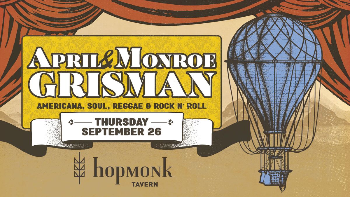 April & Monroe Grisman Band