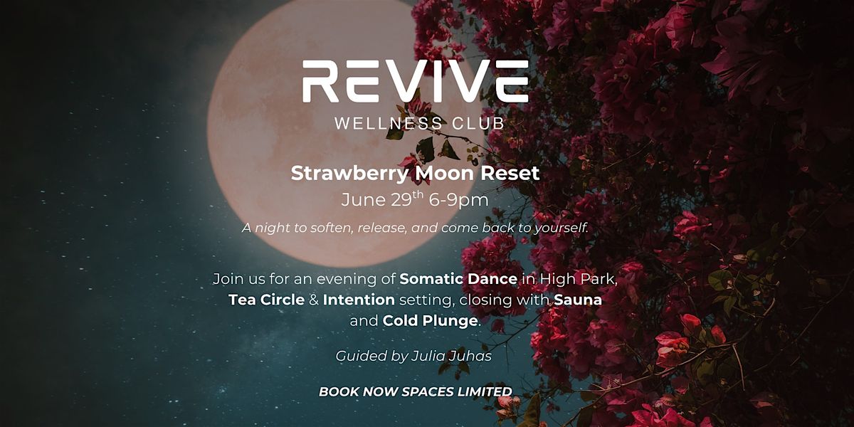 Strawberry Moon Reset