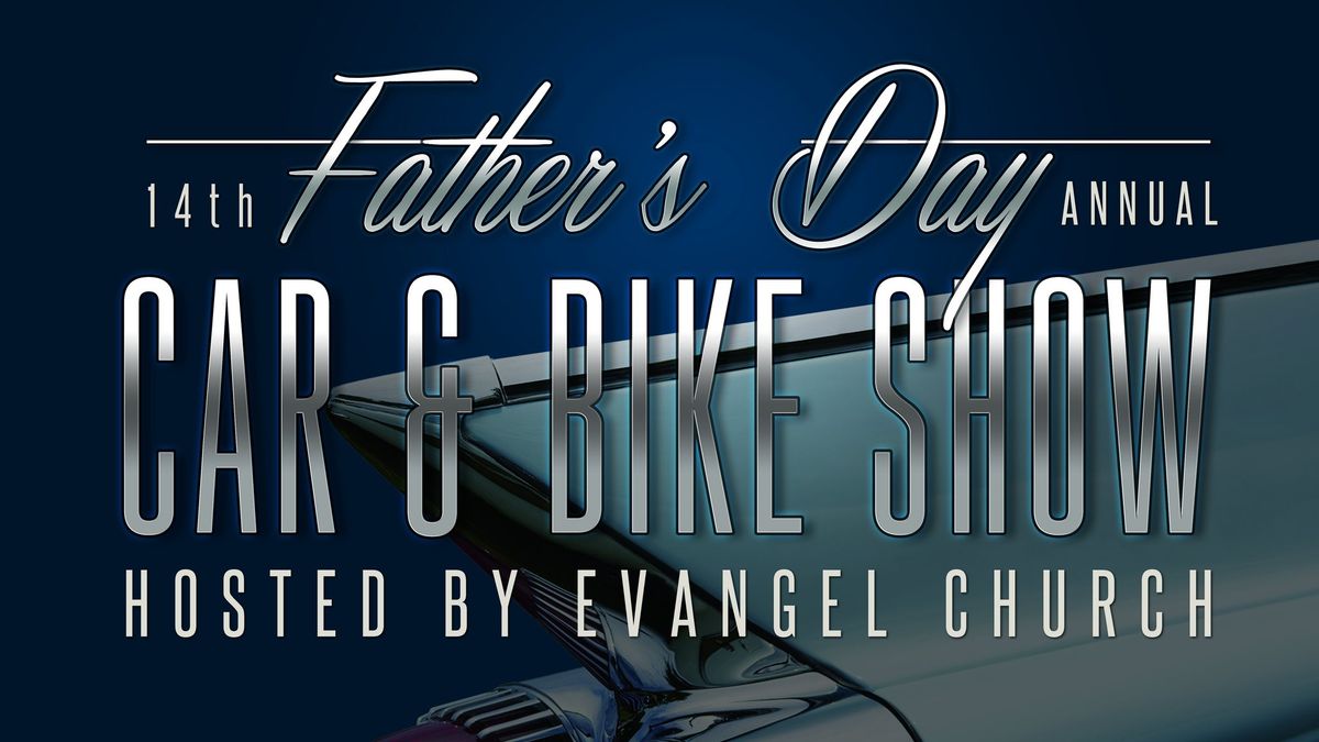 Father's Day Car & Bike Show