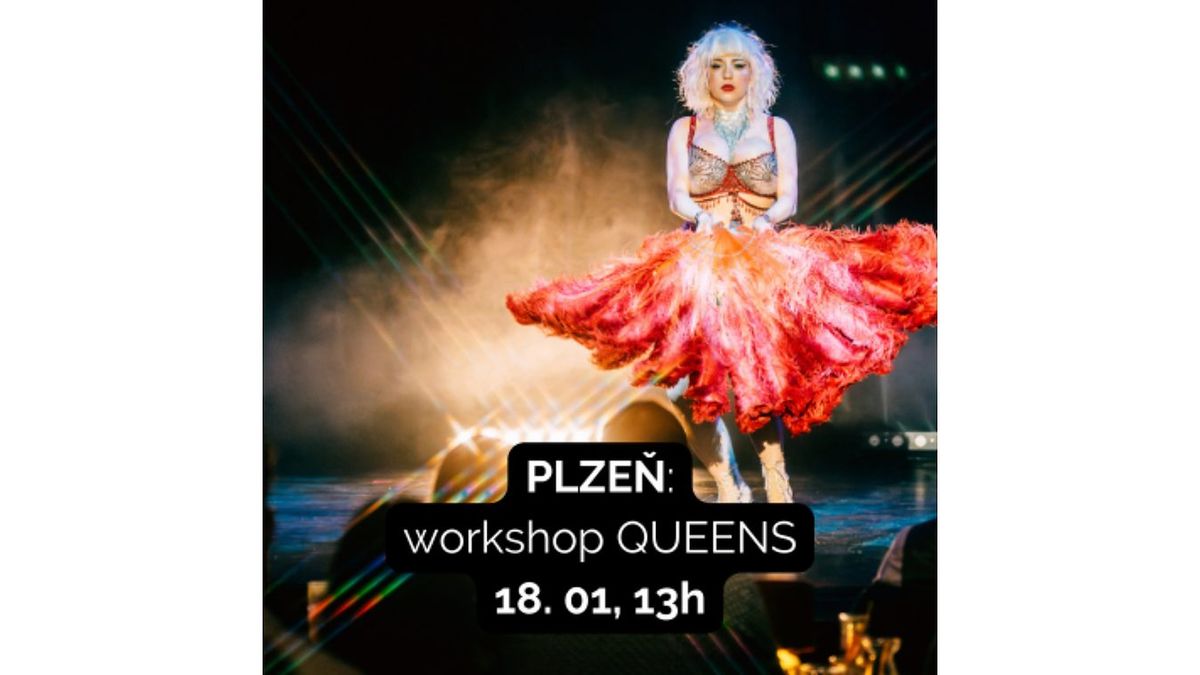 Plze\u0148: workshop burlesky QUEENS - Plze\u0148