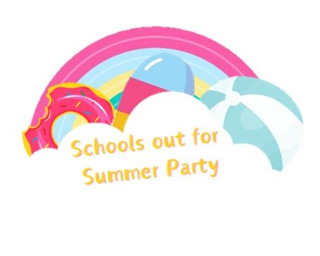 Schools out for Summer Party