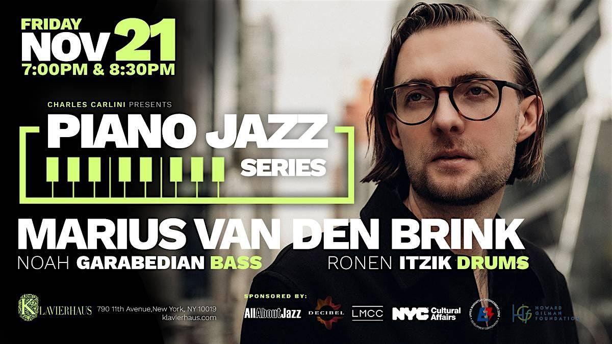 Piano Jazz Series: Marius Van Den Brink (Midtown West)