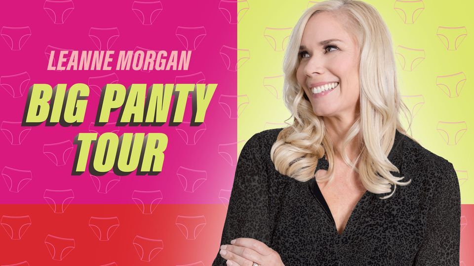 Leanne Morgan: The Big Panty Tour, Connor Palace at Playhouse Square ...