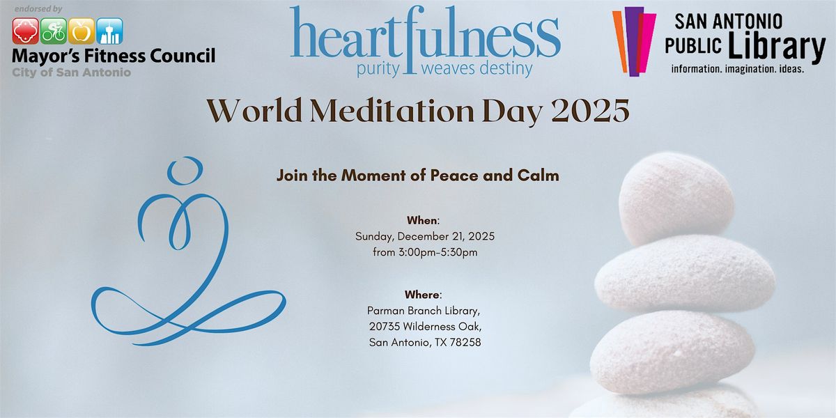 San Antonio Meditates - World Meditation Day 2025