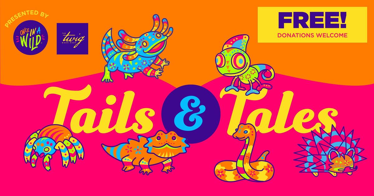 Tails & Tales - Animal Encounter & Book Reading