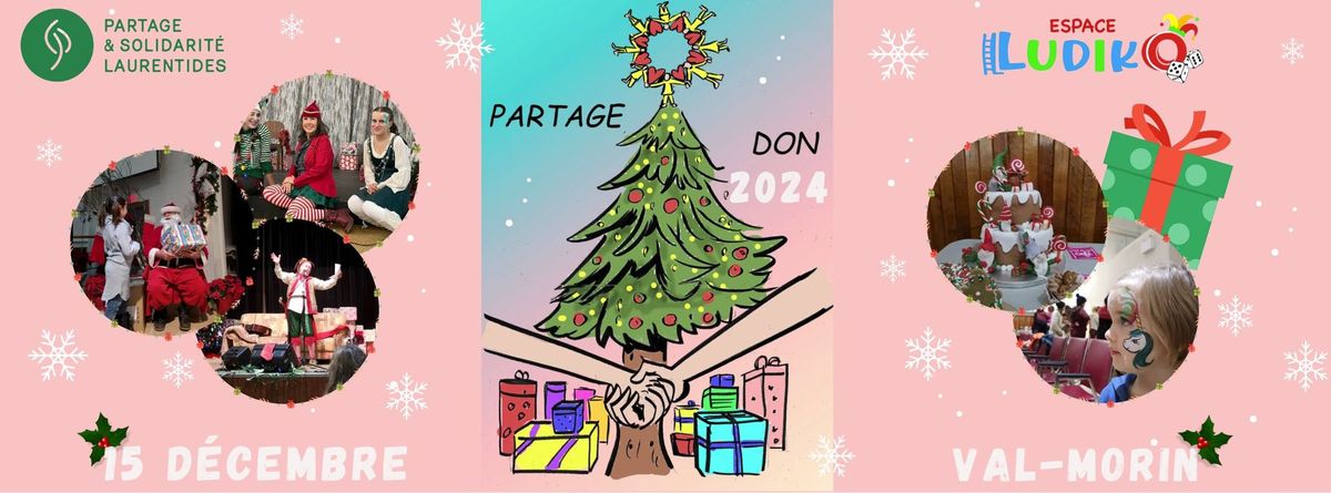 PARTAGE DON 2024 - Don et distribution de cadeaux\ud83c\udf85\ud83c\udffb\ud83c\udf81