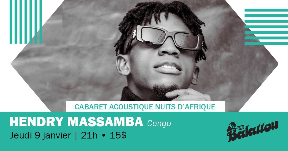 HENDRY MASSAMBA | Cabaret Acoustique Nuits d'Afrique