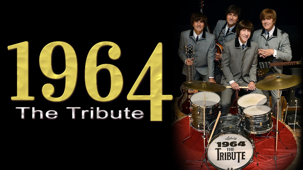 "1964" The Tribute