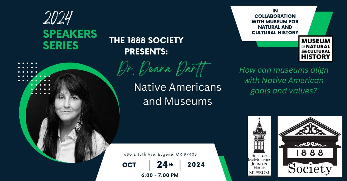 1888 Society Presents: Dr. Deana Dartt - Native Americans and Museums