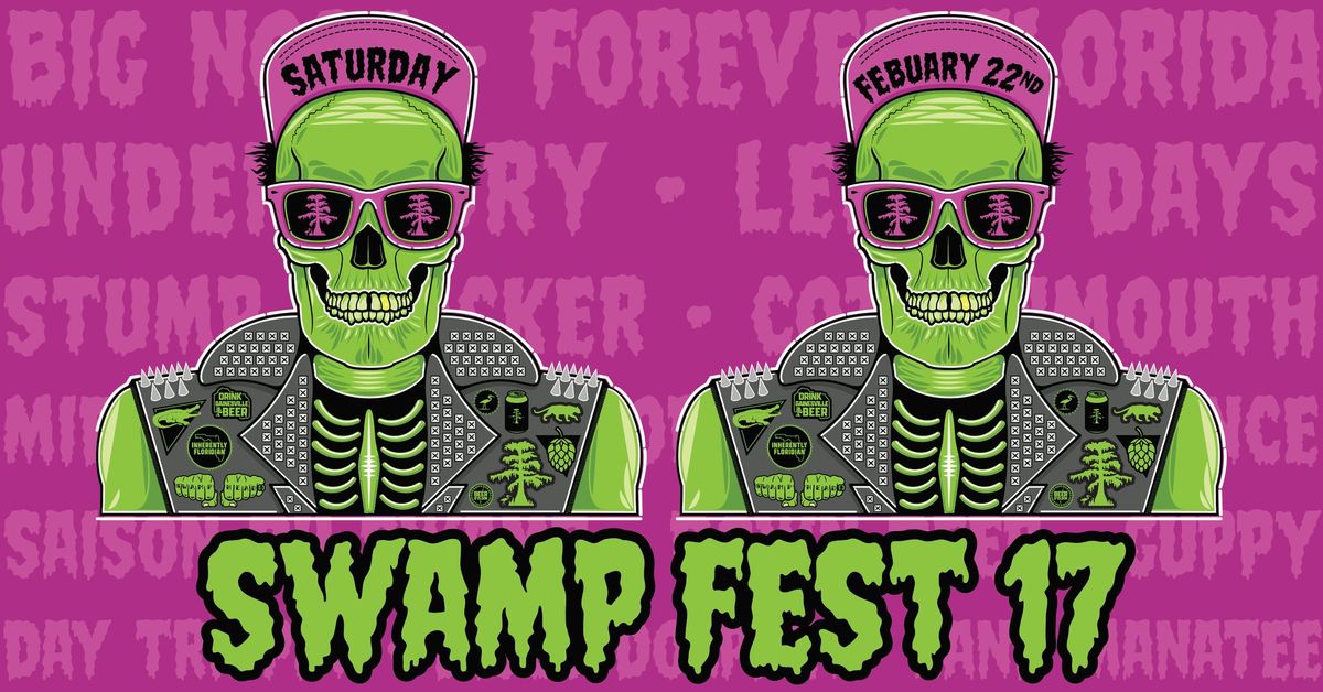 Swamp Fest 17 (Swamp Head's 17th Anniversary!)