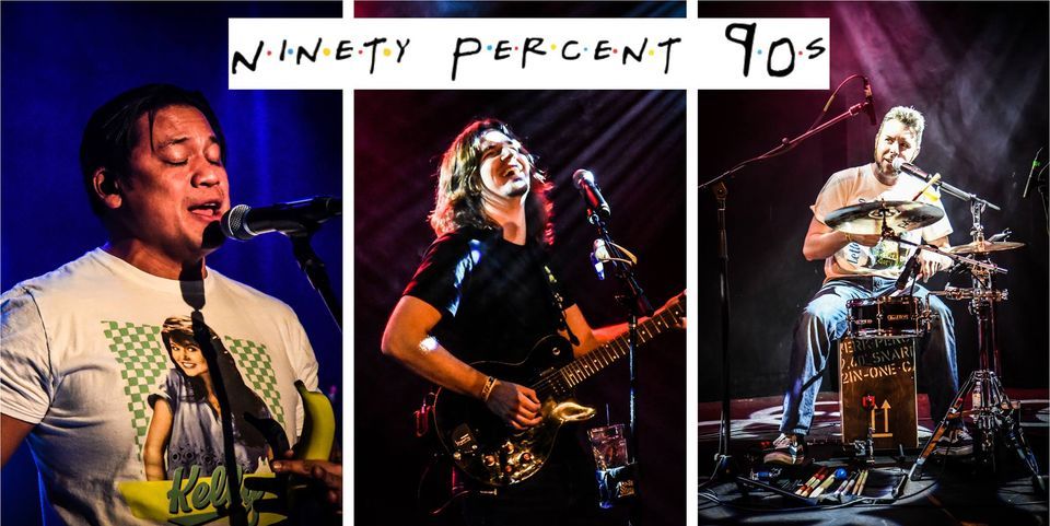 Ninety Percent 90s - St Paddy's DAY show at Scruffy Murphy's