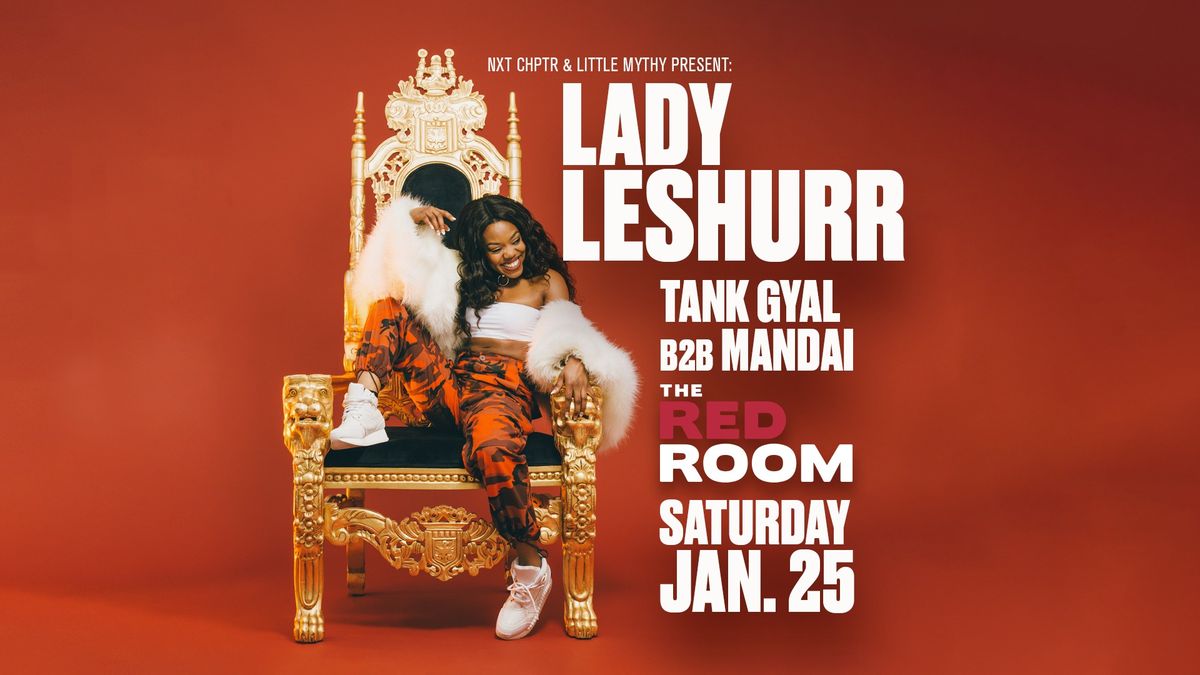 LADY LESHURR (U.K) & TANK GYAL B2B MANDAI