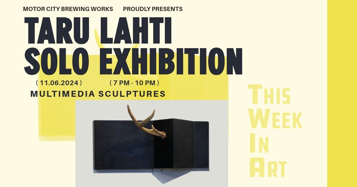 Taru Lahti: Solo Exhibition | TWIA