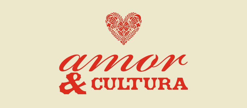 Amor & Cultura - Valentine's Dinner