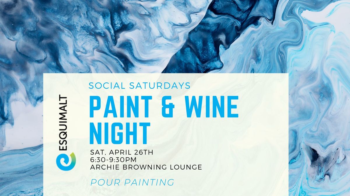 Social Saturdays-Paint & Wine Night