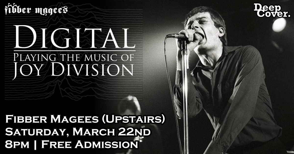 Digital (Tribute to Joy Division) - Free Admission!