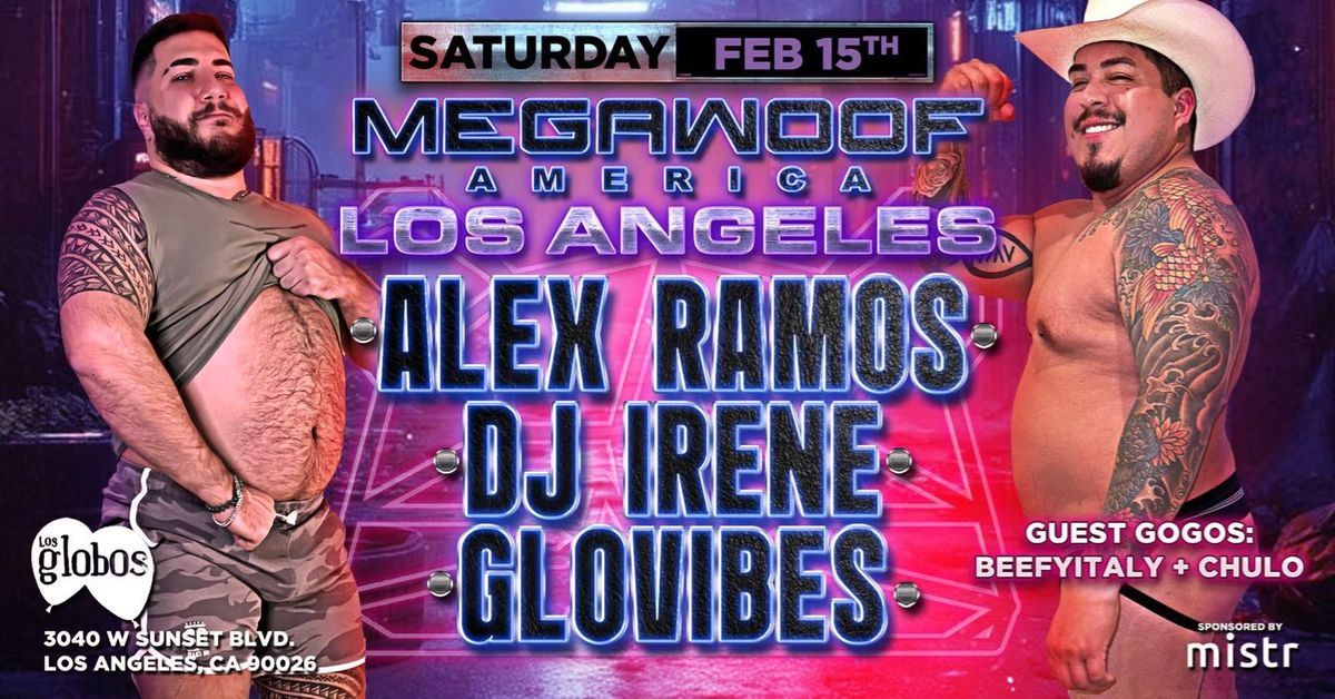 MEGAWOOF AMERICA - LOS ANGELES - S VALENTINE Weekend 