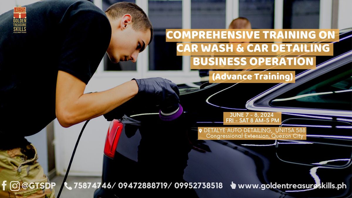 Comprehensive Training on Carwash and Detailing Service (Advanced Training)