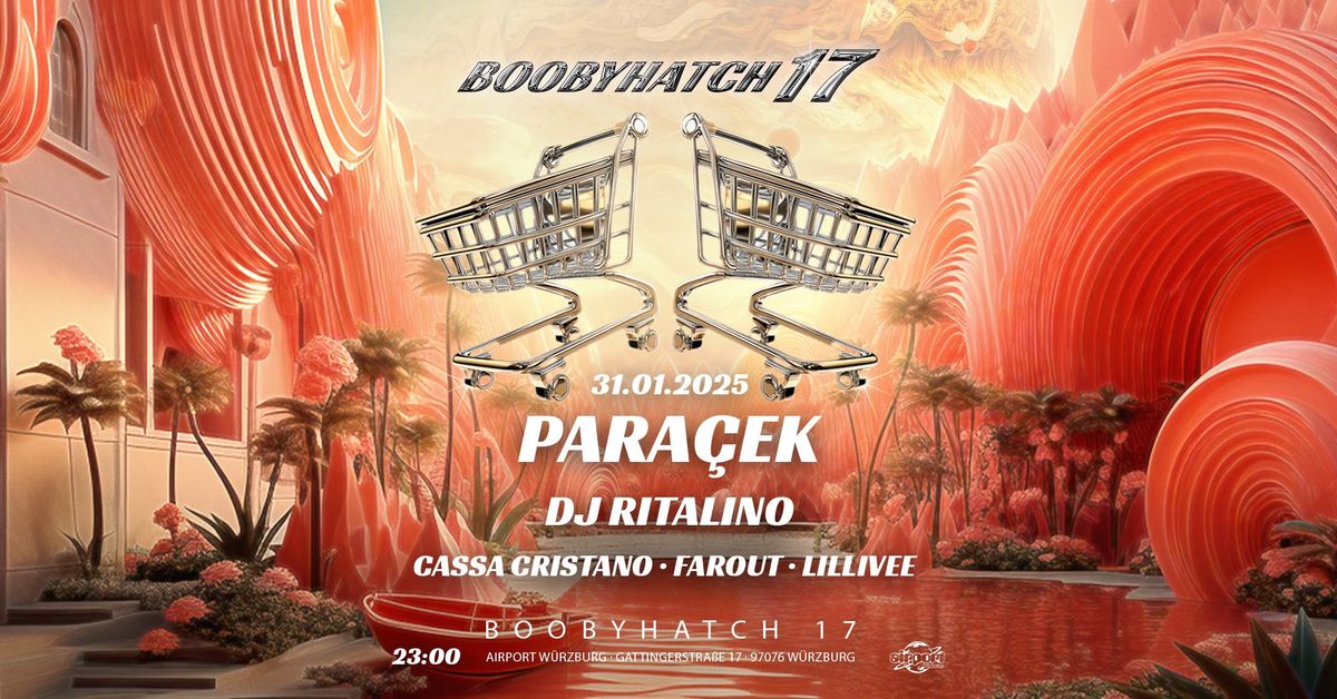 Booby Hatch 17 pres. Para\u00e7ek w\/ DJ Ritalino