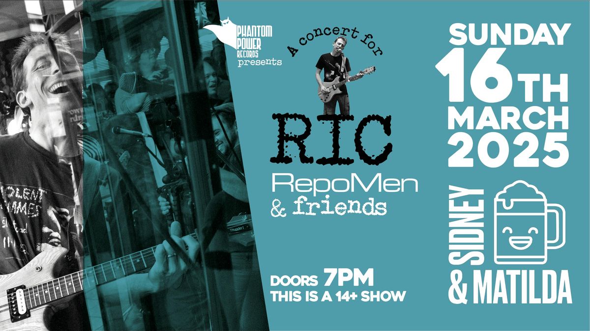 A Concert for Ric: RepoMen and friends