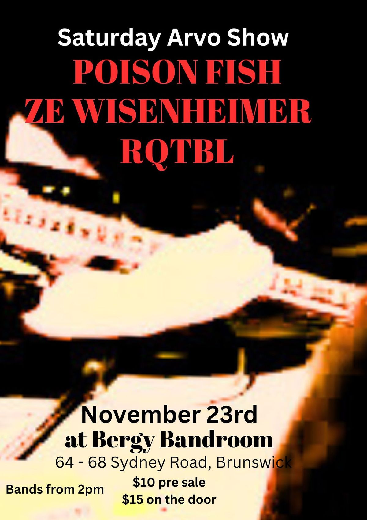 POISON FISH | ZE WISENHEIMER | RQTBL @ Bergy