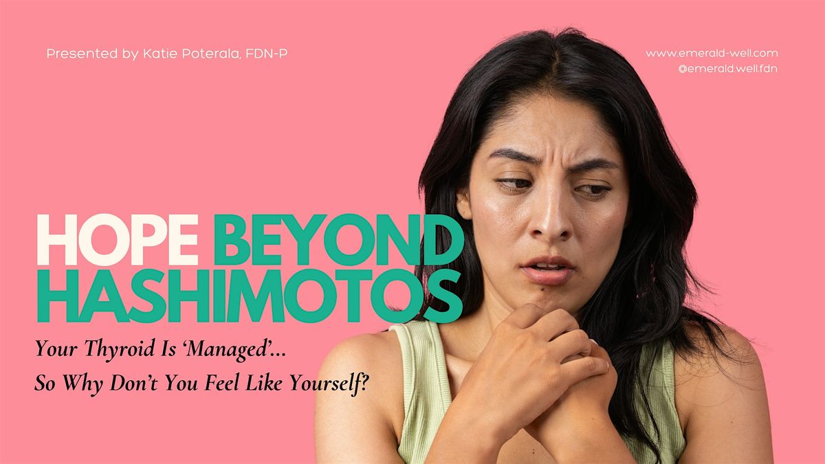 Hope Beyond Hashimotos