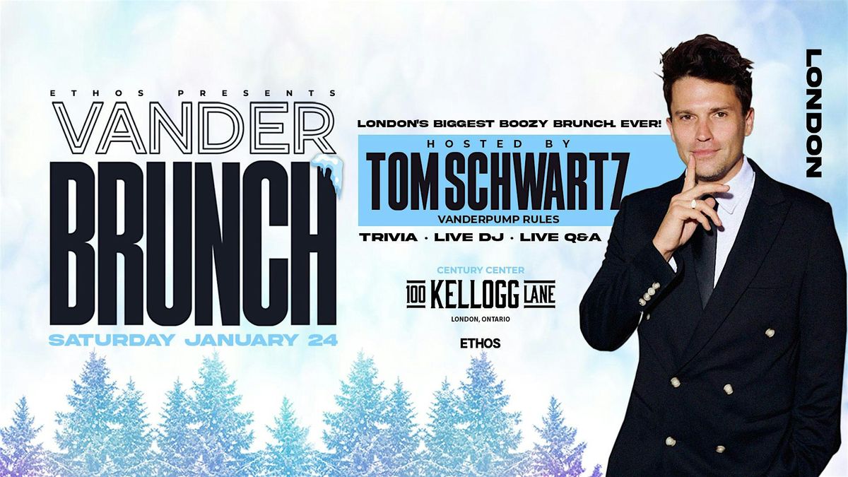 Vander BRUNCH x Day Party! Hosted by TOM SCHWARTZ! LONDON!