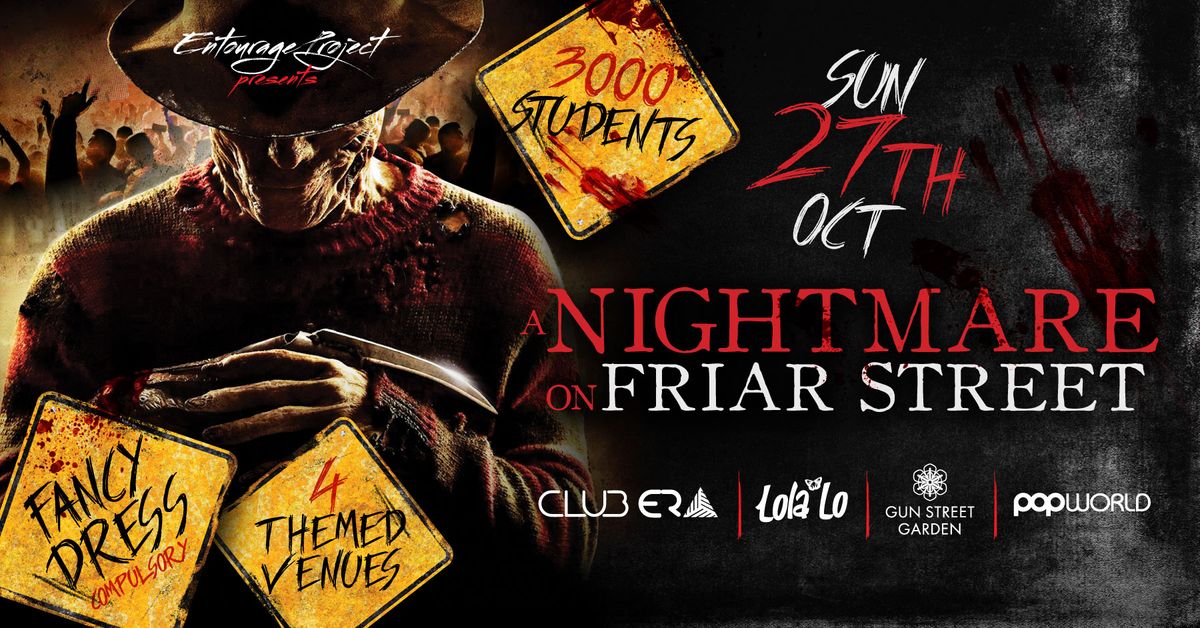 Nightmare On Friar Street - Sunday 27th October \ud83c\udf83\ufeff - SIGN UP NOW