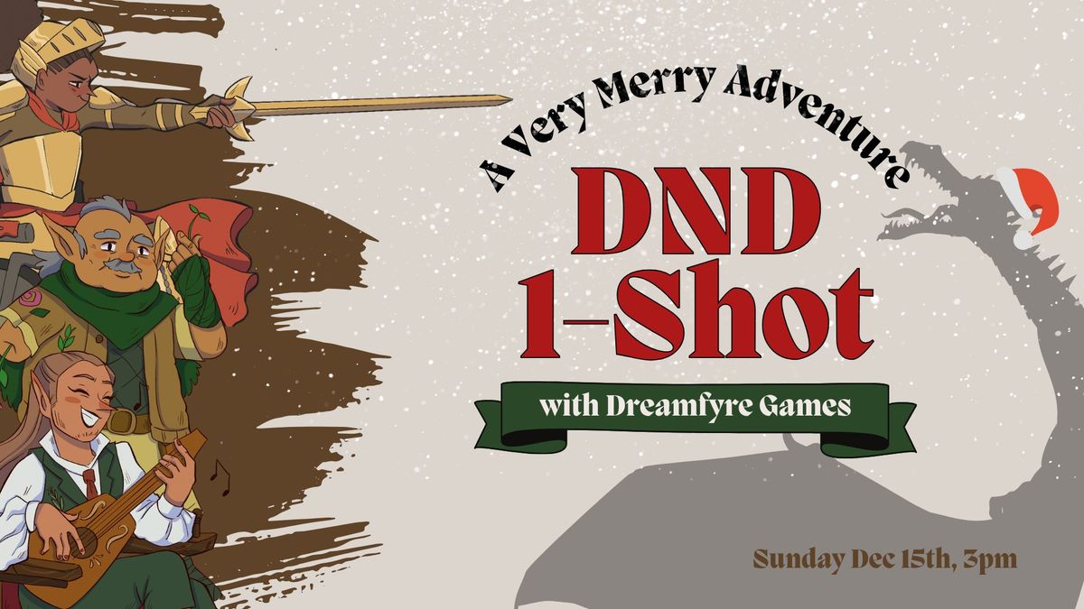 A Very Merry Adventure: DND One Shot