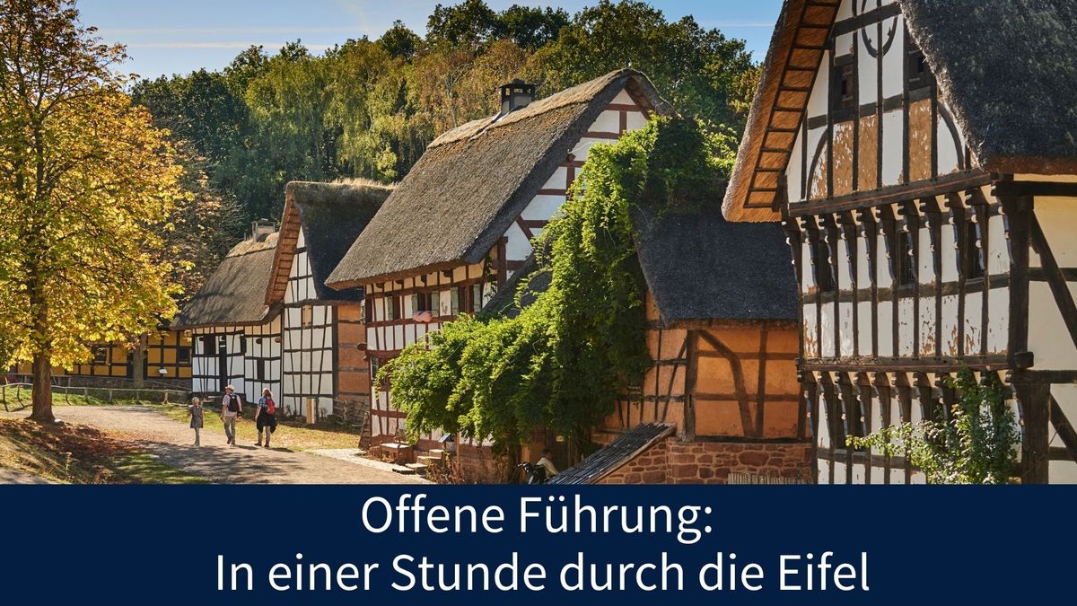 Offene F\u00fchrungen: In einer Stunde durch die Eifel