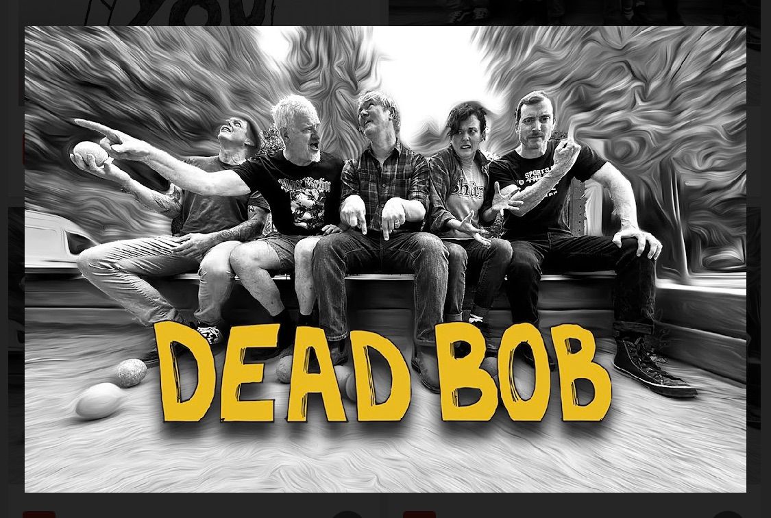 Dead Bob, Lung, City of Pieces! 