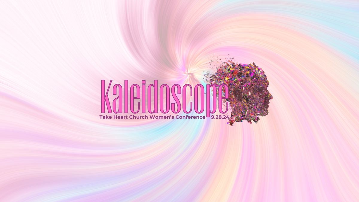 Kaleidoscope Women's Conference