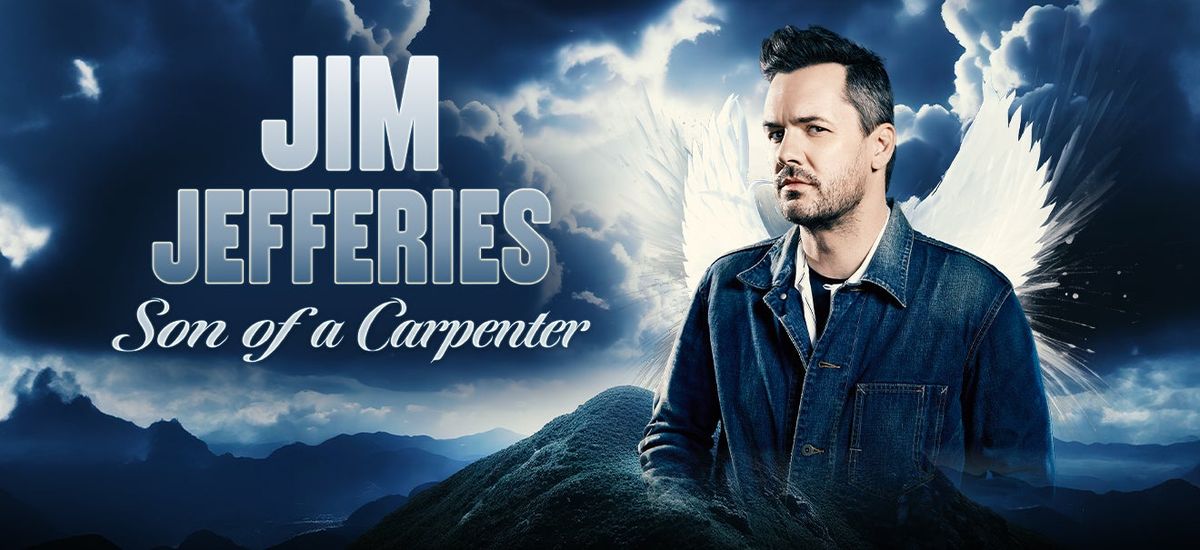 Jim Jefferies: Son of a Carpenter at Wilson Center at Cape Fear Community College