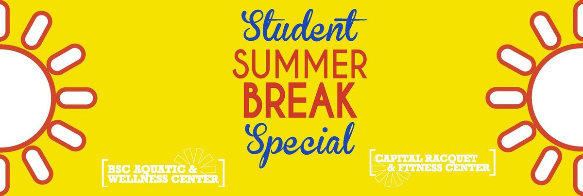 Student Summer Break Fitness Special