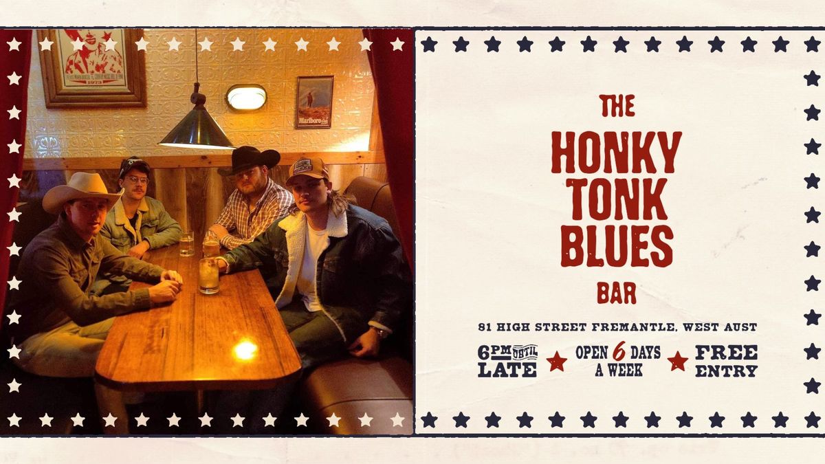 THE HONKY TONK HEROES + ANGE BOXALL (TAS)  @ HONKY TONK BLUES