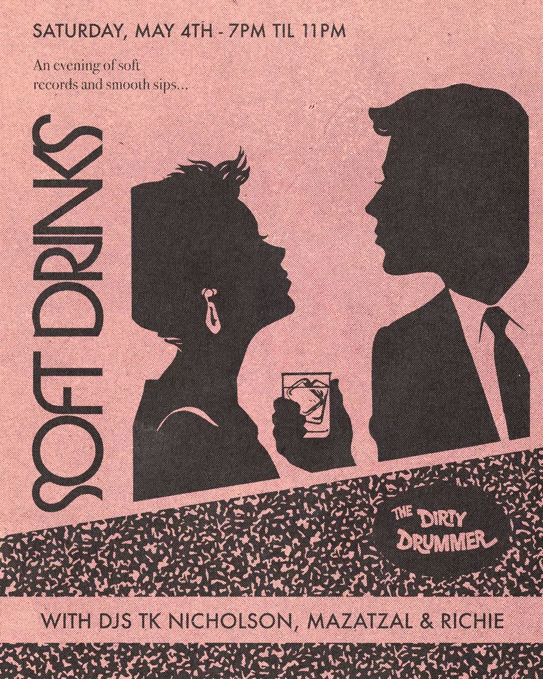 Soft Drinks: an evening of Soft Rock, R&B, and Disco-Soul