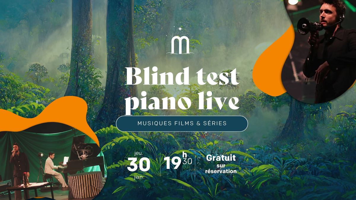 Blind test piano live - films & s\u00e9ries - Cie des Gentils \ud83c\udfa4