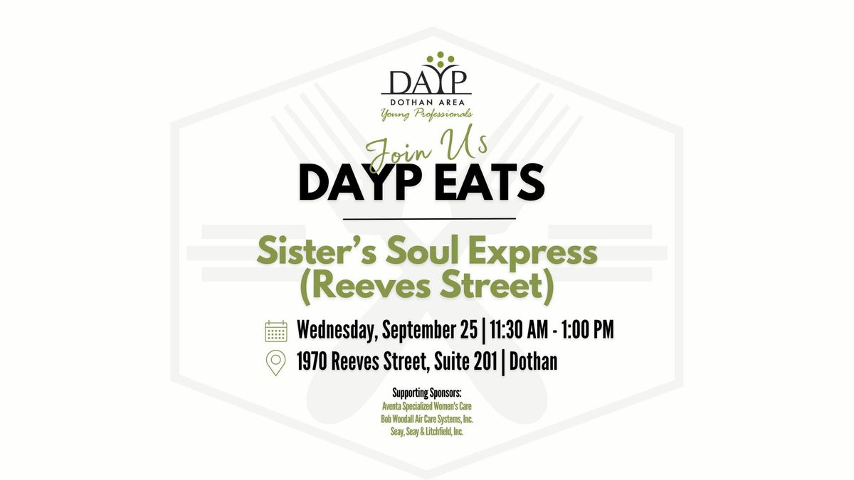 DAYP Eats | Sister's Soul Express (Reeves Street)