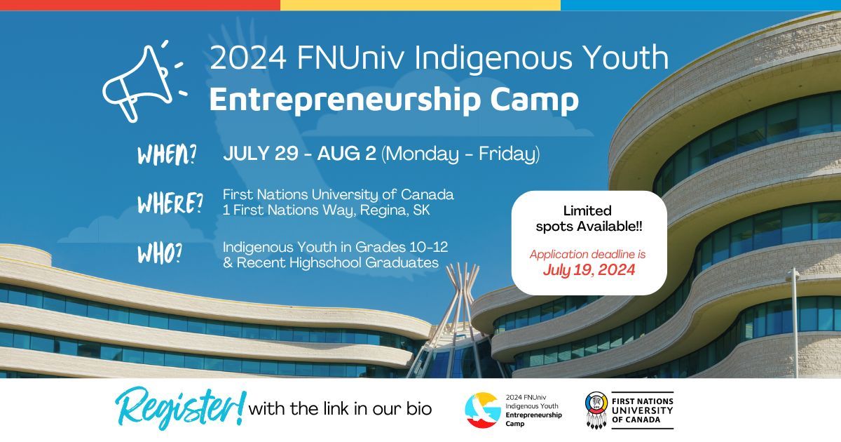 2024 Indigenous Youth Entrepreneurship Camp