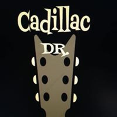 Cadillac Drive Band