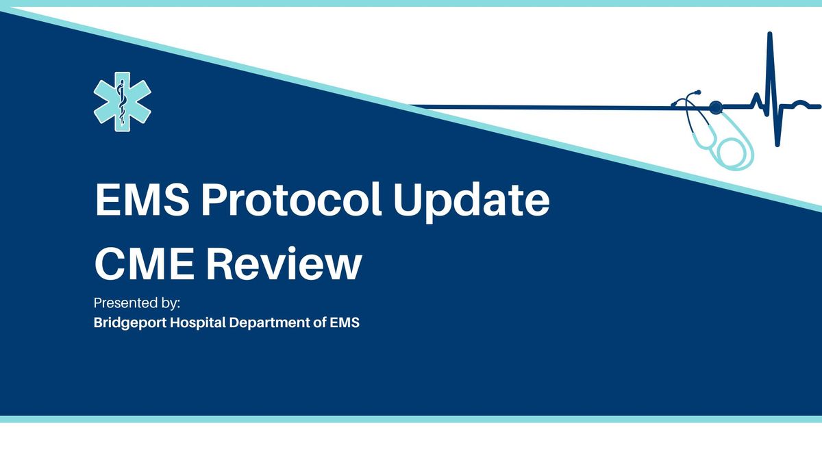 EMS Protocol Update\/Review