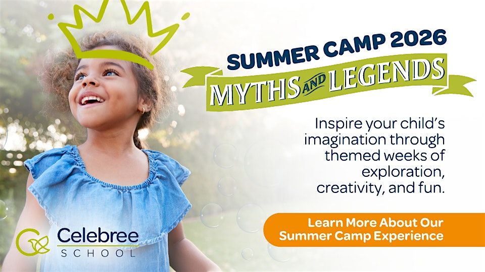 Celebree School Summer Camp - Myths and Legends