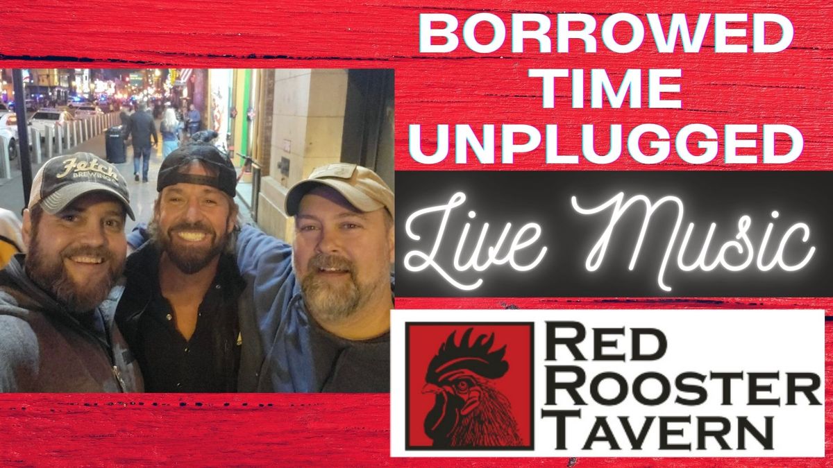 Live Music-Borrowed Time Unplugged