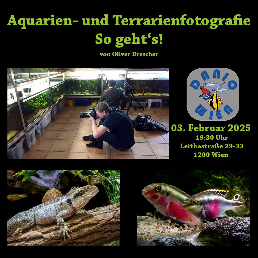 Vortrag \u201eAquarien- und Terrarienfotografie \u2013 so geht\u2019s!\u201c von Oliver Drescher