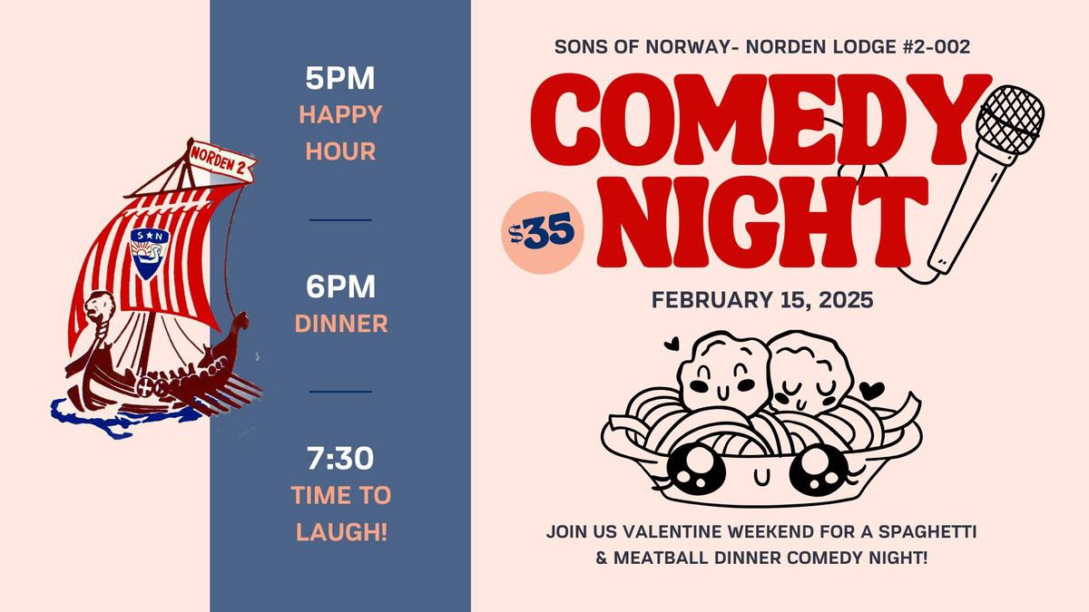 Valentine Weekend Comedy Night at Sons of Norway Tacoma!