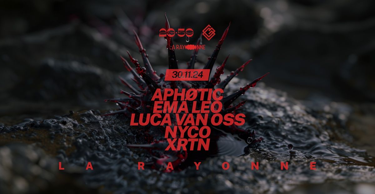 23:59 x GENIC \u2013 APH\u00d8TIC, XRTN, NYCO, EMA LEO, LUCA VAN OSS